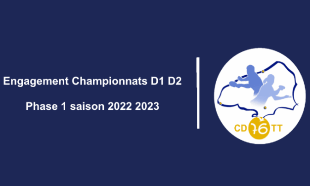 ENGAGEMENT CHAMPIONNAT D1 D2 – PHASE 1 SAISON 2022/2023