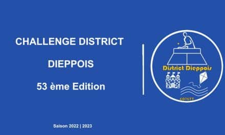 Challenge District Dieppois, les classements à l’issue de la première phase de poules et tirage au sort de la 2me phase tableau A et B à élimination directe