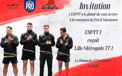 Invitation Pro B Messieurs : ENTENTE SAINT PIERRAISE TT reçoit LILLE METROPOLE TT