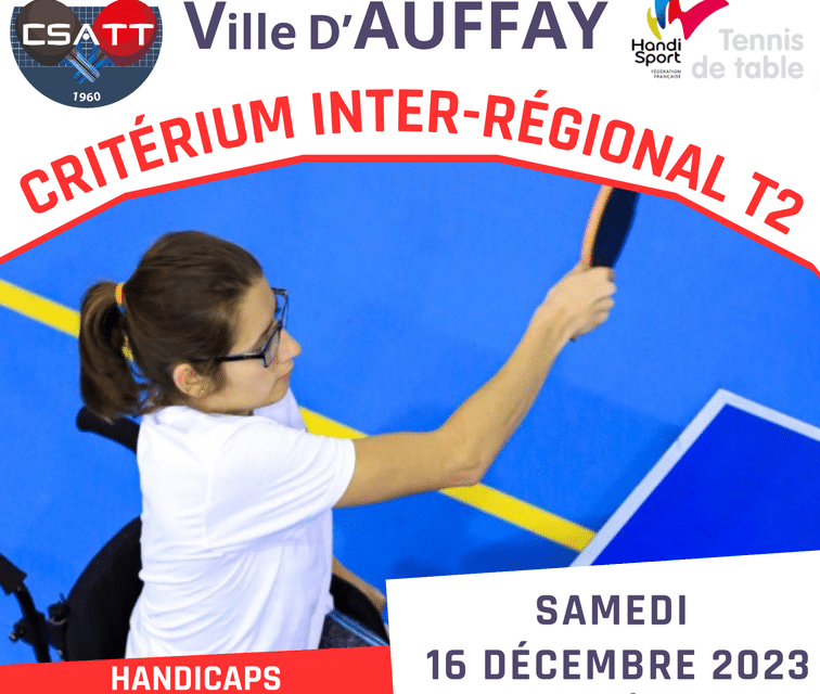 Le Critérium Inter-Régional T2 de Tennis de Table – Auffay – 16 Décembre