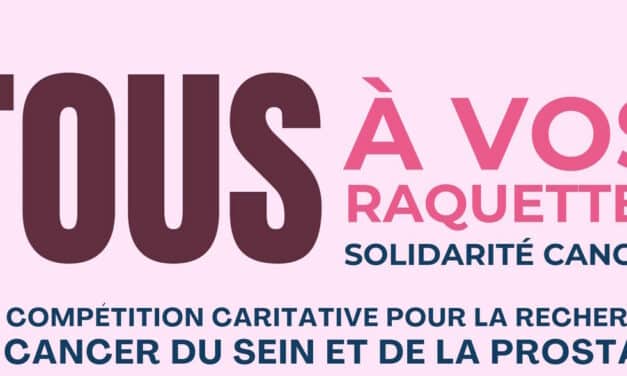 Tous à vos Raquettes – Solidarité CANCERS – 10 Novembre