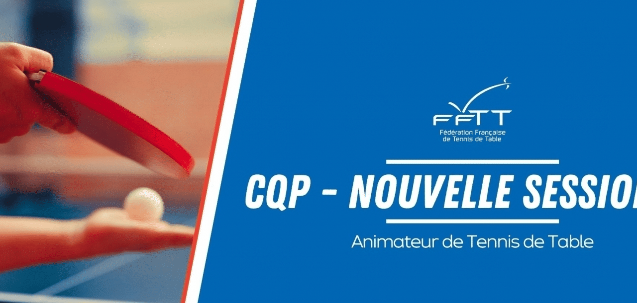 Devenez animateur de tennis de table certifié avec le CQP de la FFTT